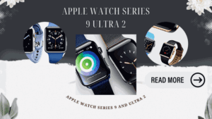 Apple Watch Series 9 and Ultra 2 Review